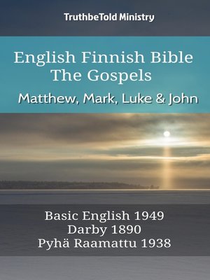 cover image of English Finnish Bible--The Gospels--Matthew, Mark, Luke and John